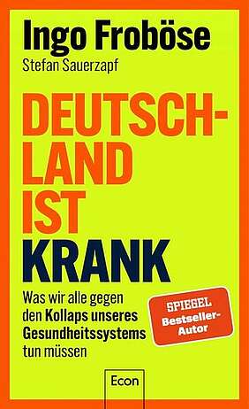 Orange neongelbes Cover mit dem Titel Deutschland ist krank.